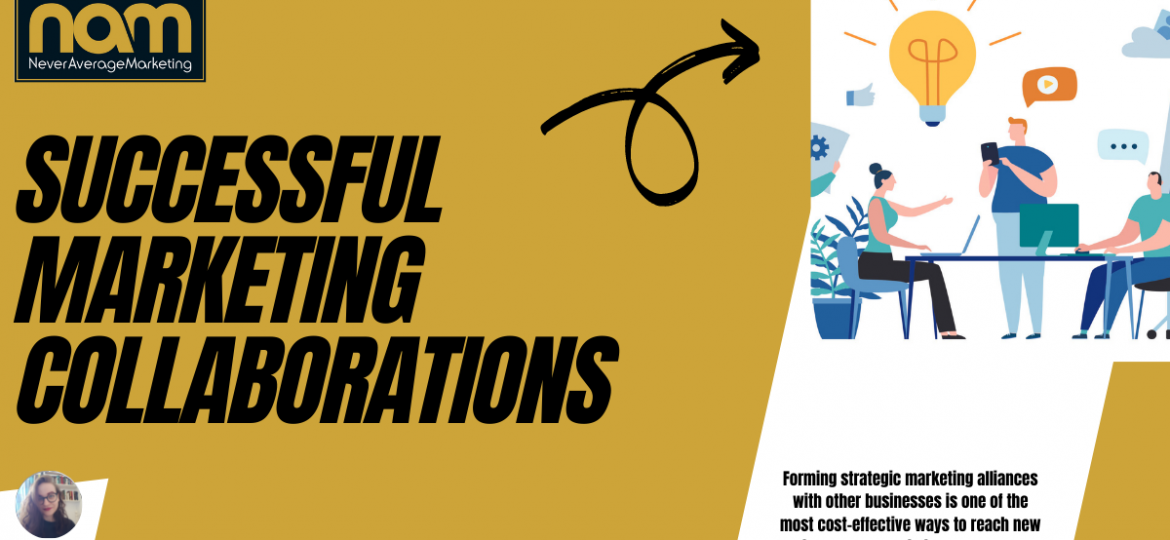 Successful Marketing Collaborations
