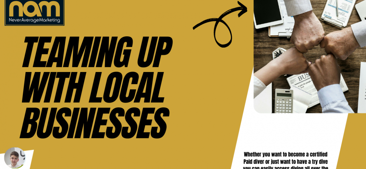 Teaming up with Local Businesses