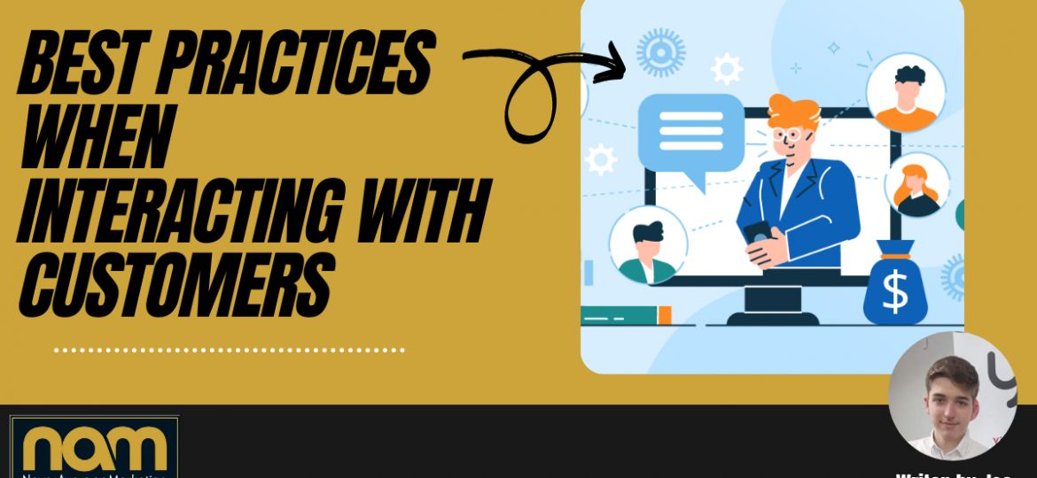 Best Practices When Interacting With Customers